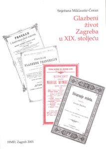 miklausic-ceran_glazbeni-zivot-zagreba-u-19-stoljecu